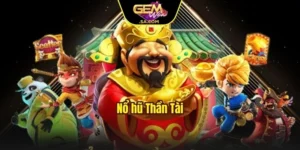 Nổ hũ Thần Tài